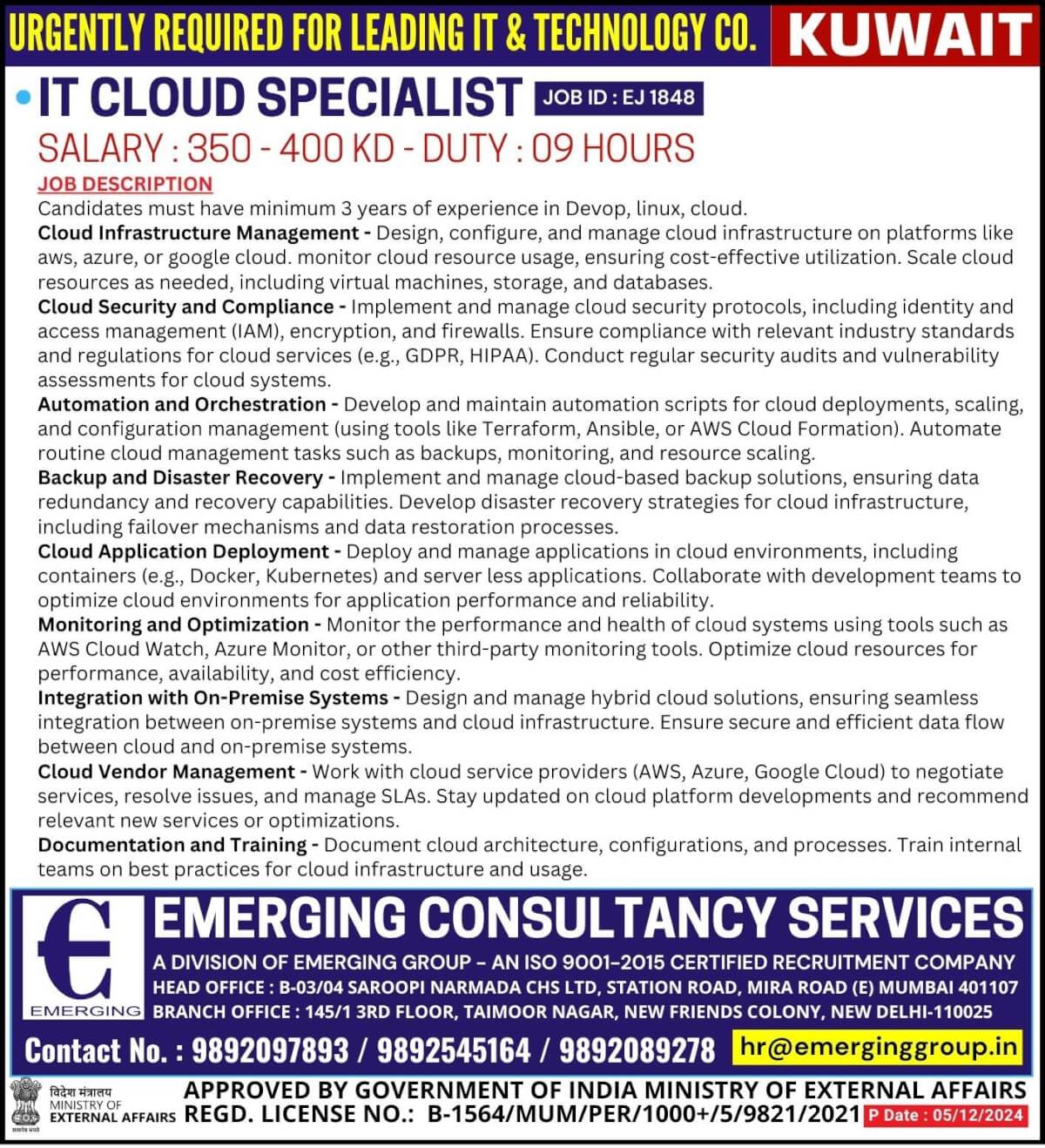 Urgently required for leading IT & Technology Company in Kuwait - Shortlisting in Progress Urgently required for leading IT & Technology Company in Kuwait - Shortlisting in Progress