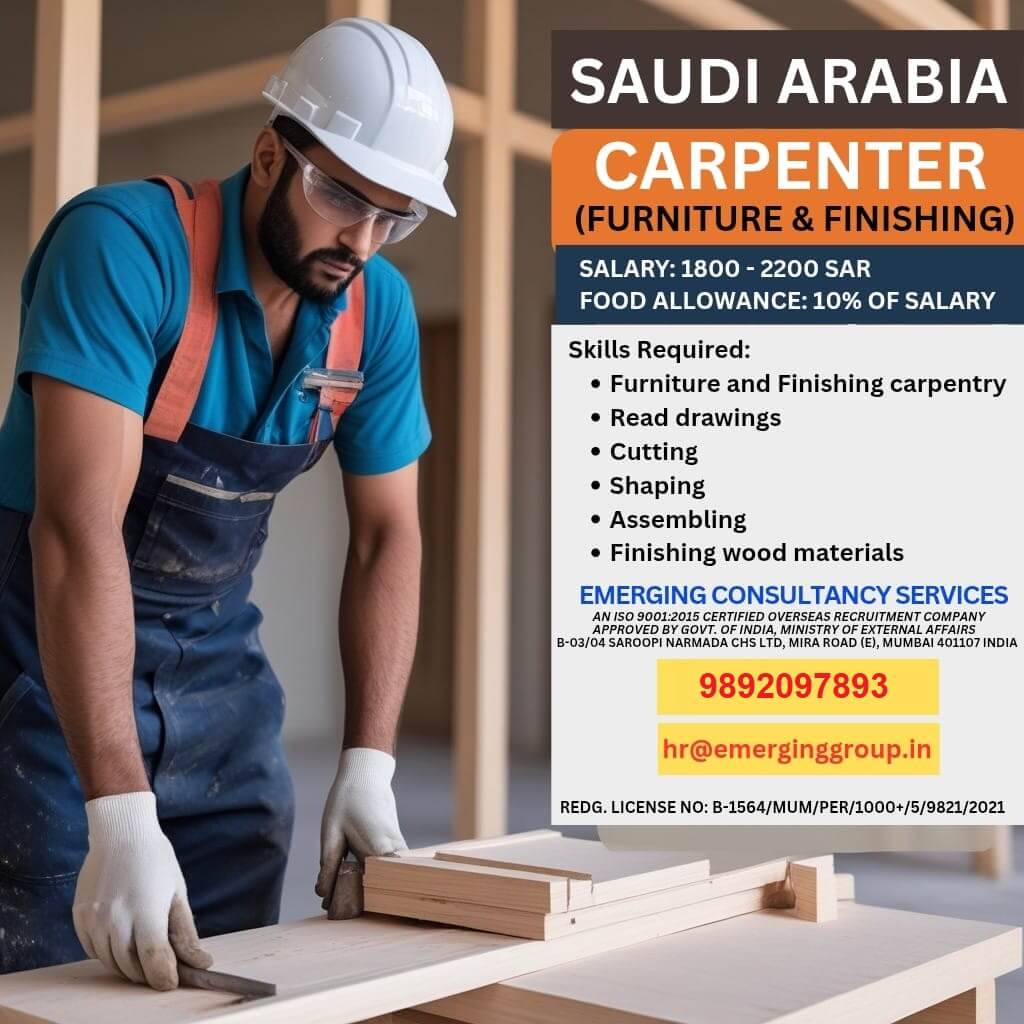 URGENT HIRING – FURNITURE & FINISHING CARPENTER FOR  SAUDI ARABIA