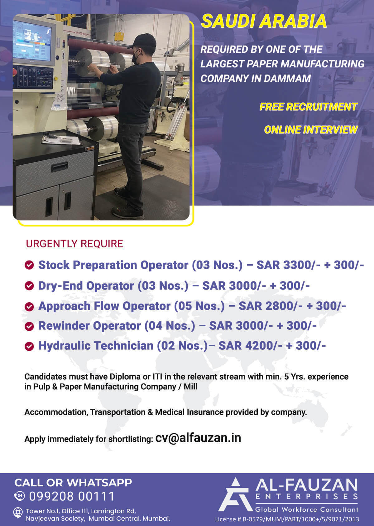 Required by One of the Largest Paper Manufacturing Company in Dammam