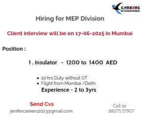 Hiring for MEP Division - Insulator  - Client interview will be on 17-06-2025 in Mumbai