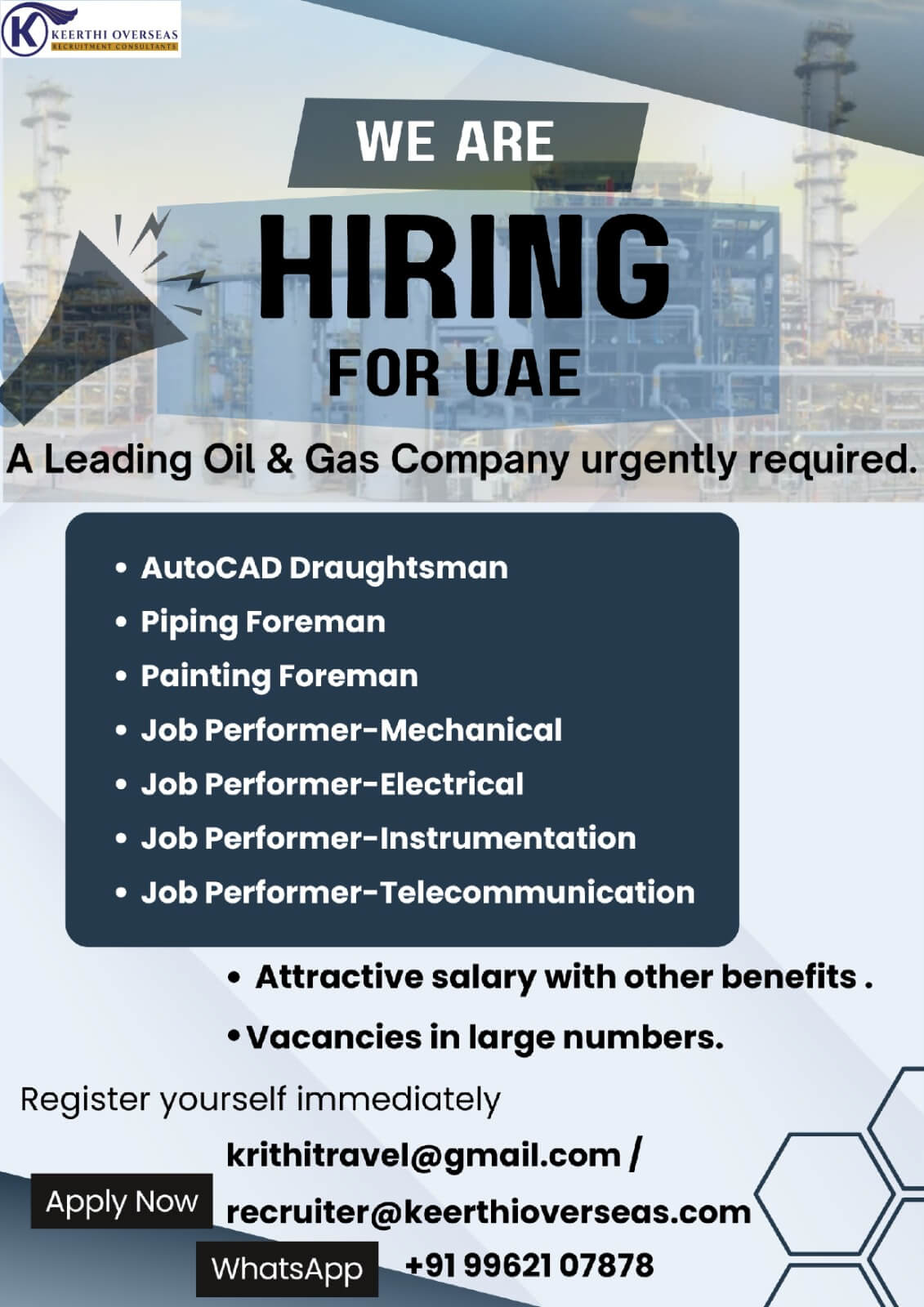 Foreman -Piping  / Foreman -Painting  / AutoCAD Draughtsman  / Job Performer-Mechanical  / Job Performer-Telecommunication / Job Performer-Instrumentation  / Job Performer-Electrical