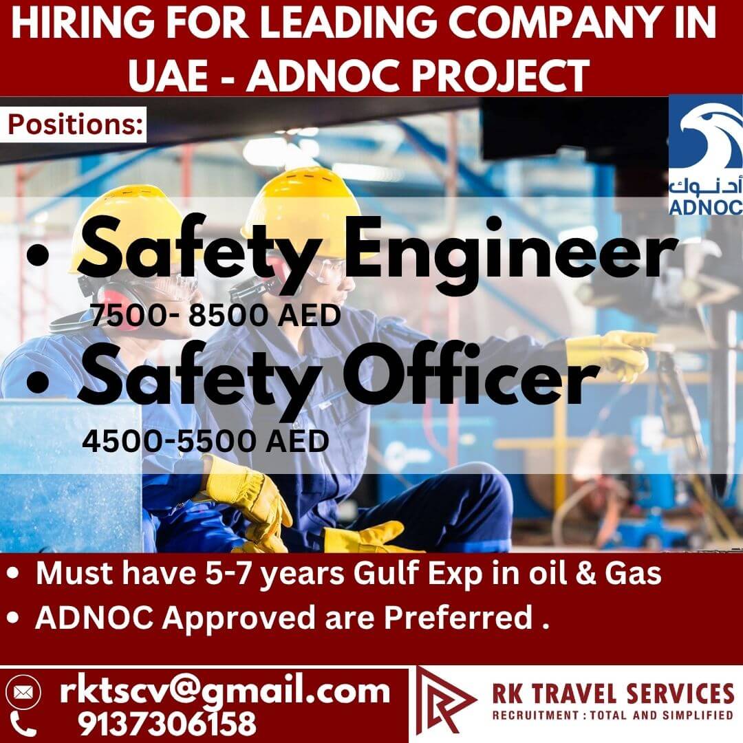 HIRING FOR LEADING COMPANY IN UAE - ADNOC PROJECT