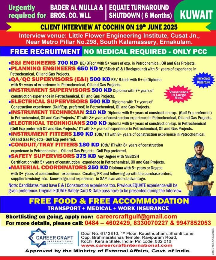 Client Interview at Kochi on 19th June, 2025 for Equate Shutdown, Kuwait -