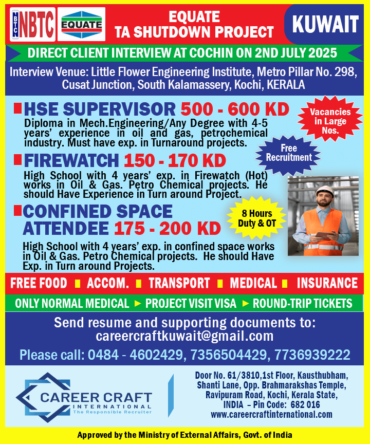 Client Interview at Kochi on 2nd July, 2025 for EQUATE SHUTDOWN, KUWAIT -