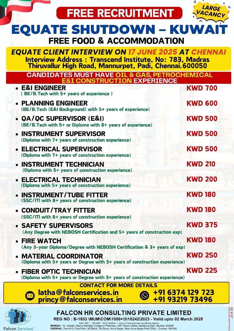 FREE RECRUITMENT FOR EQUATE SHUTDOWN - E & I CONSTRUCTION - 6 MONTHS DURATION- INTERVIEW AT CHENNAI ON 17TH/JUNE /2025 FREE RECRUITMENT FOR EQUATE SHUTDOWN - E & I CONSTRUCTION - 6 MONTHS DURATION- INTERVIEW AT CHENNAI ON 17TH/JUNE /2025