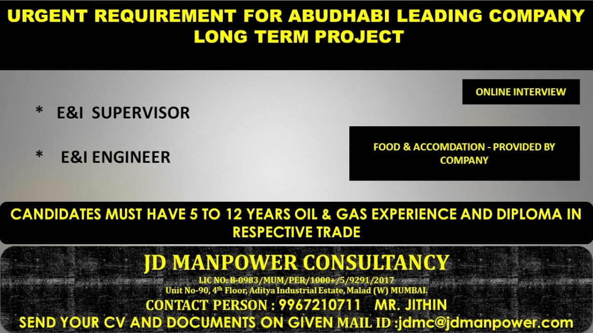 URGENT REQUIREMENT FOR ABUDHABI LEADING COMPANY URGENT REQUIREMENT FOR ABUDHABI LEADING COMPANY