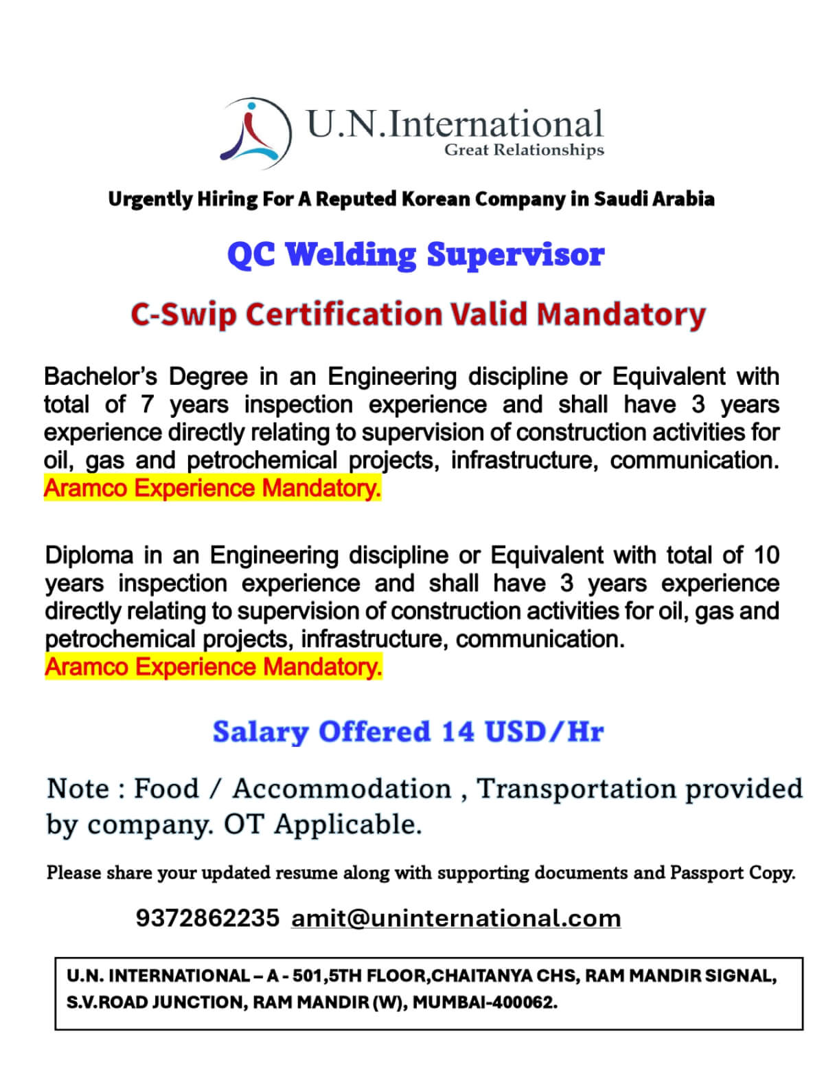 Require Saudi Arabia - QC Welding Supervisor with Valid CSWIP Certification Require Saudi Arabia - QC Welding Supervisor with Valid CSWIP Certification