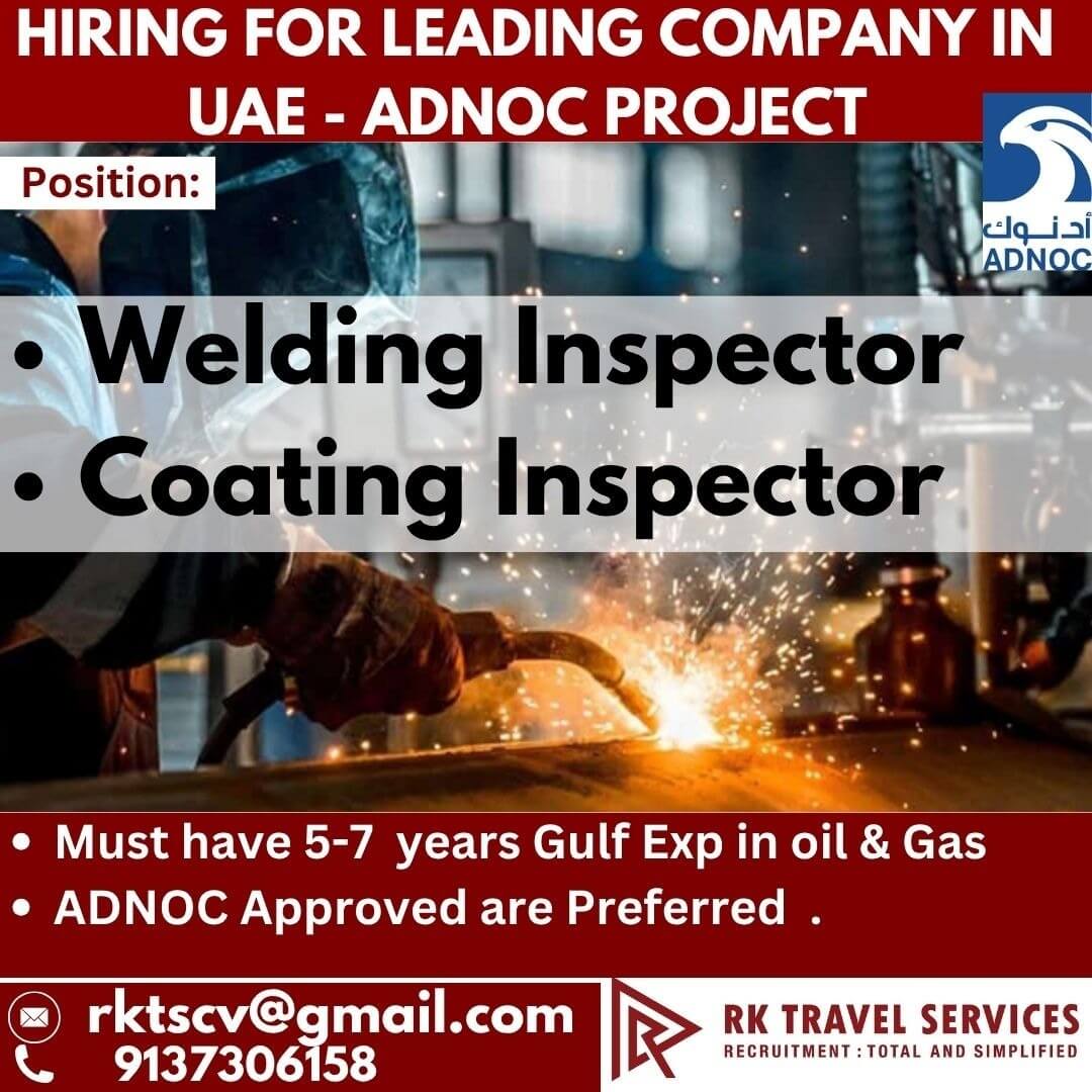 HIRING FOR LEADING COMPANY IN UAE - ADNOC PROJECT