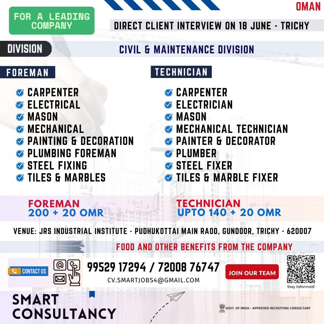 WANTED FOR A LEADING COMPANY ?CIVIL CONSTRUCTION AND MAINTENANCE DIVISION? ? DIRECT CLIENT INTERVIEW ON 18 JUNE - TRICHY ?