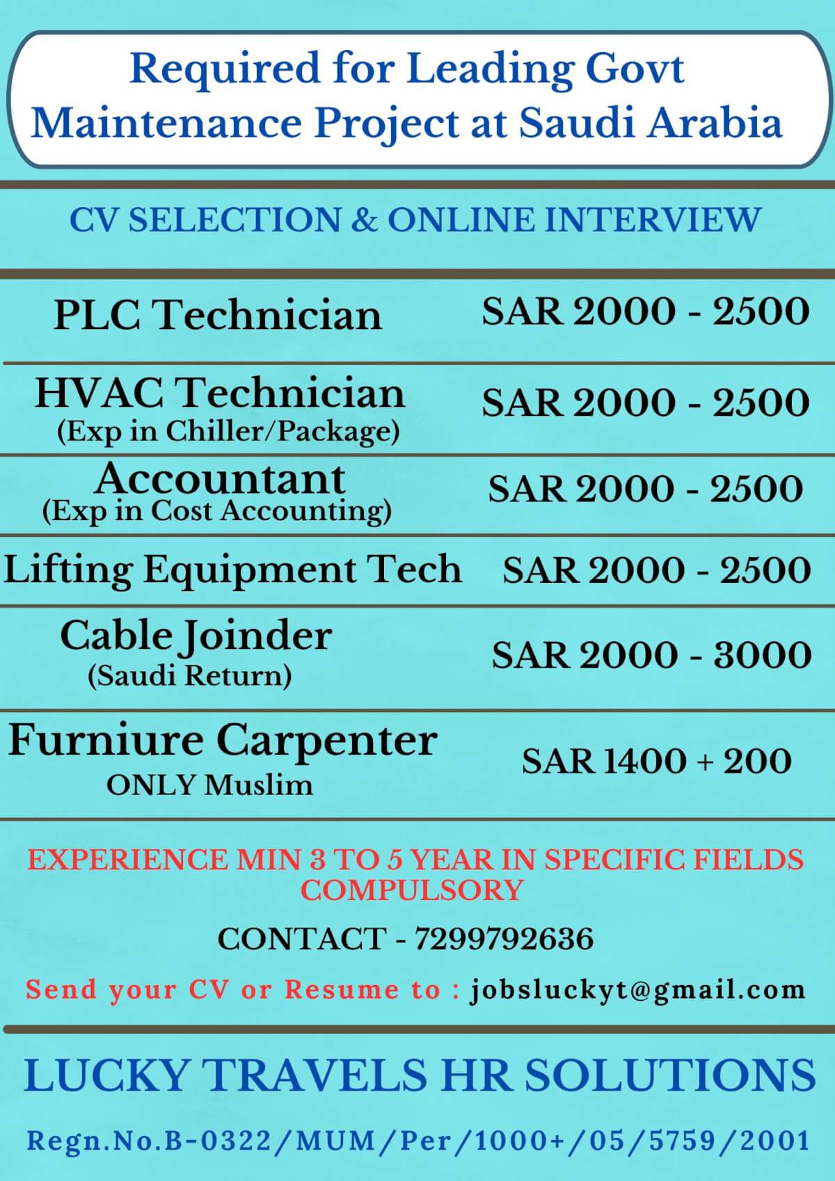 Urgent Requirement for Leading Maintenance Government Project for Saudi Arabia / cv selection & online interview / contact on 7299792636