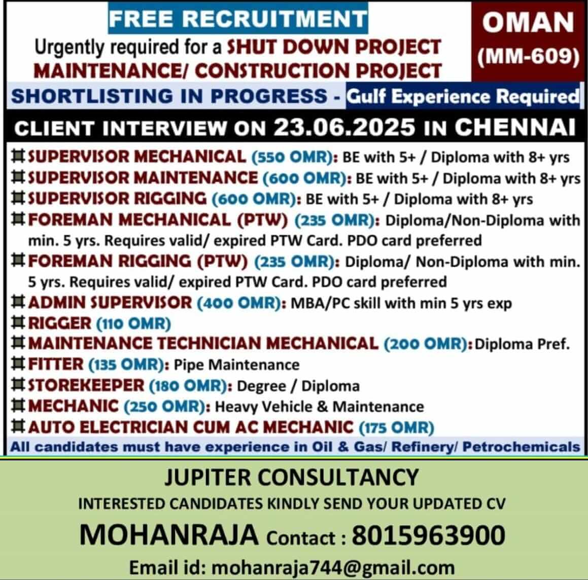 REQUIREMENTS FOR OMAN     SHUTDOWN PROJECTS: 3 - 6 MONTH     DIRECT CLIENT INTERVIEW ON 23.06.2025 (MONDAY) AT CHENNAI