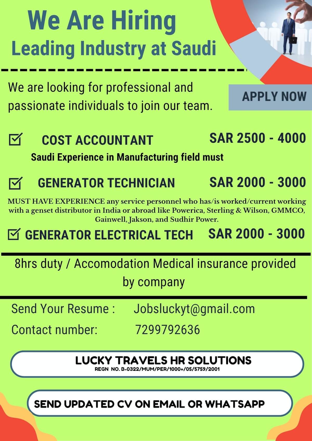 HIRING FOR SAUDI ARABIA -  CV SELECTION THEN ONLINE INTERVIEW - CONTACT US 7299792636 OR EMAIL US