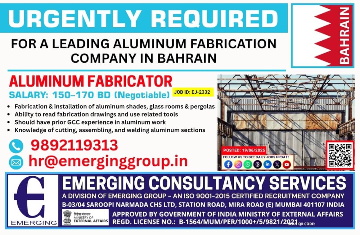 ALUMINUM FABRICATOR REQUIRED FOR LEADING COMPANY – BAHRAIN ALUMINUM FABRICATOR REQUIRED FOR LEADING COMPANY – BAHRAIN