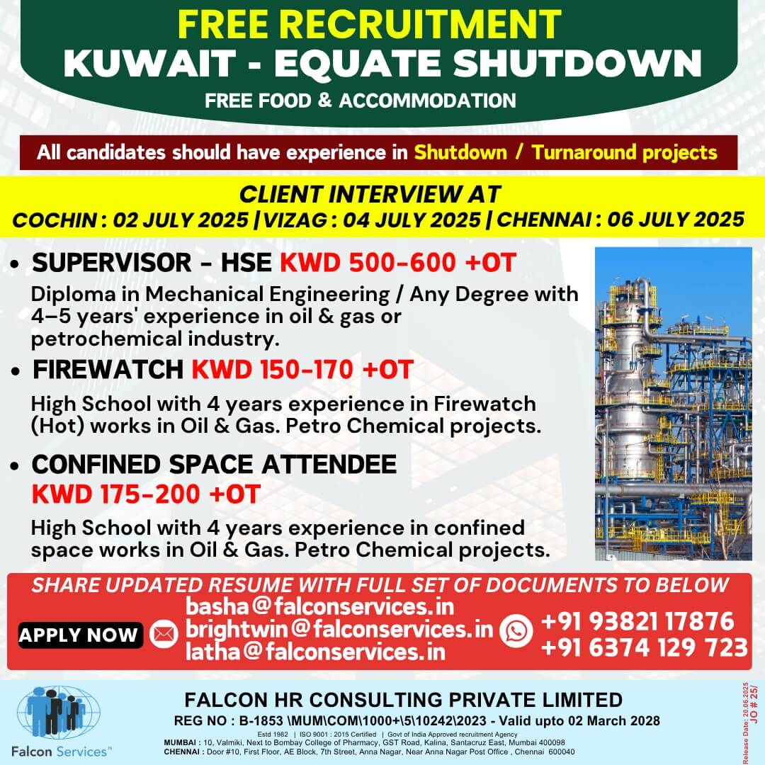 SAFETY PROFESSIONALS REQUIRED FOR EQUATE SHUTDOWN - CLIENT INTERVIEW ON 2ND / JULY / 2025 AT COCHIN