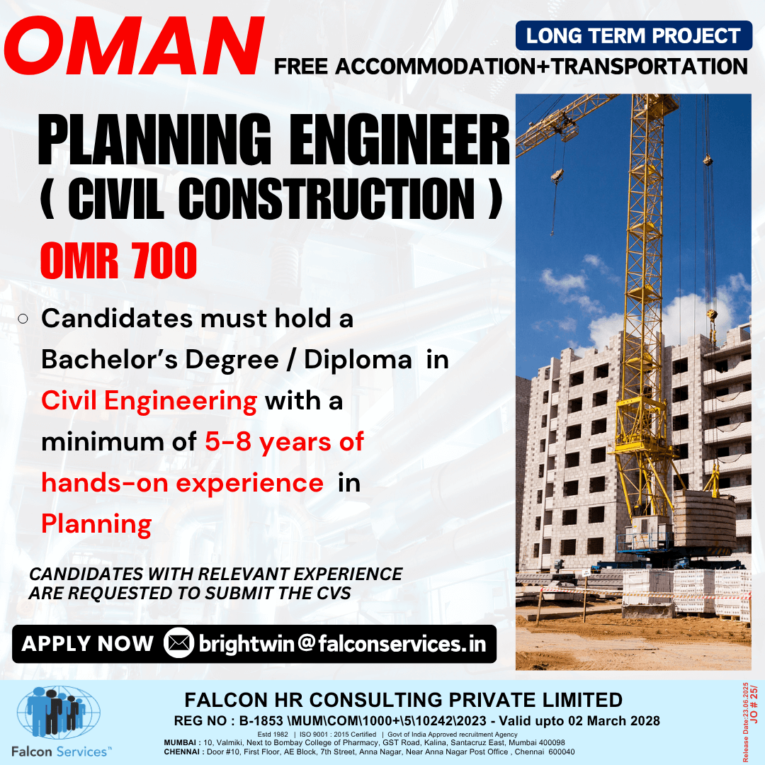 Urgent Hiring for Oman – Planning Engineer (Civil Construction)
