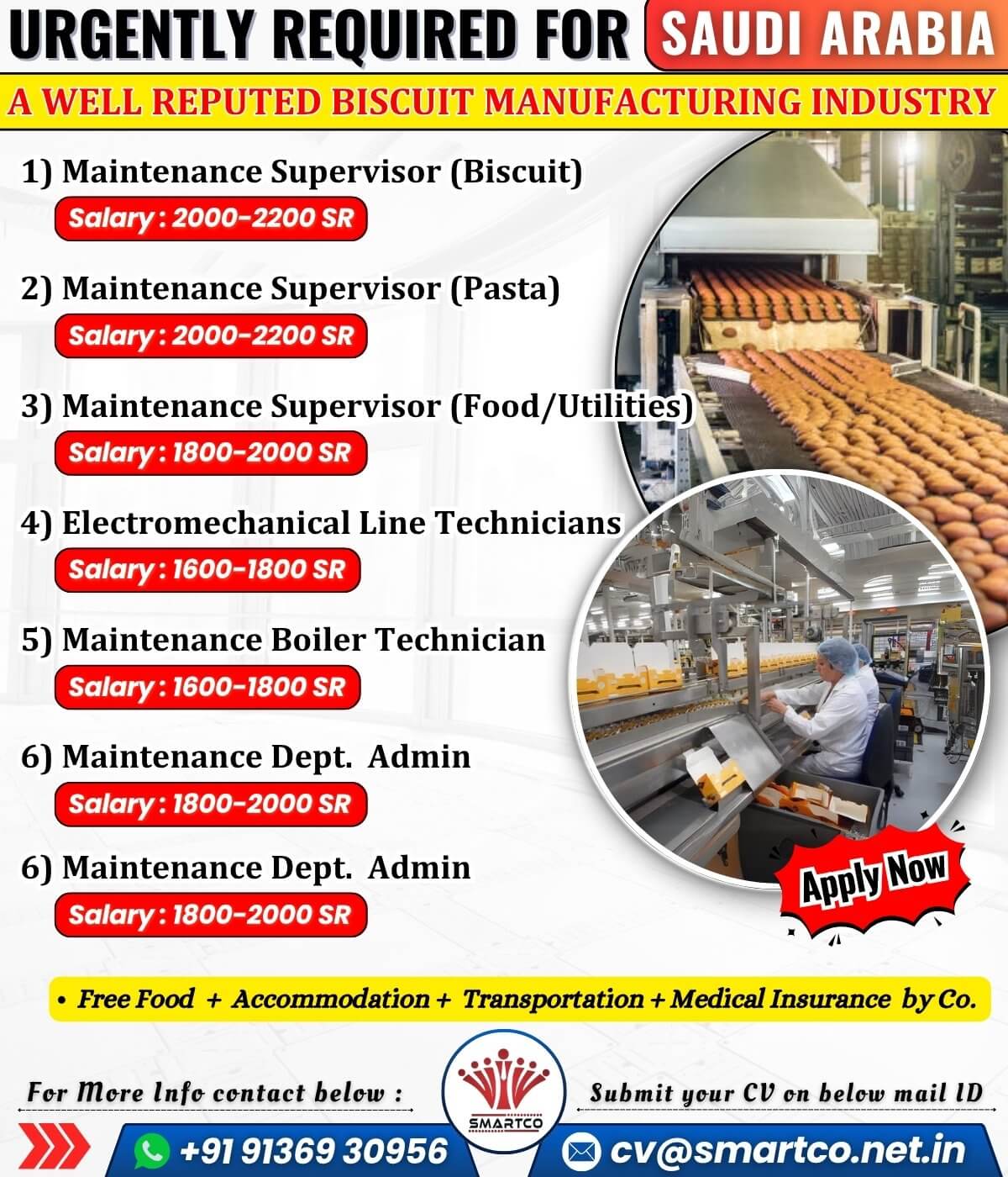 URGENTLY REQUIRED FOR SAUDI ARABIA A WELL REPUTED BISCUIT MANUFACTURING INDUSTRY