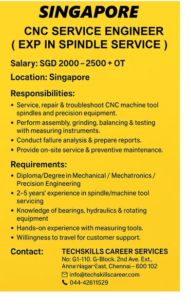 Singapore : CNC Service Engineer (Experience in Spindle Servicing / Machine Tools)  S PASS