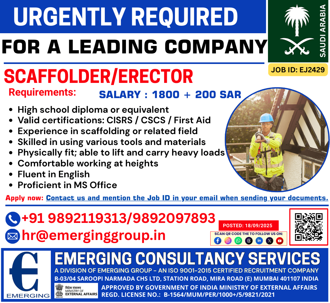 Hiring Urgently Scaffolder / Erector in Saudi Arabia for a Leading Company Hiring Urgently Scaffolder / Erector in Saudi Arabia for a Leading Company