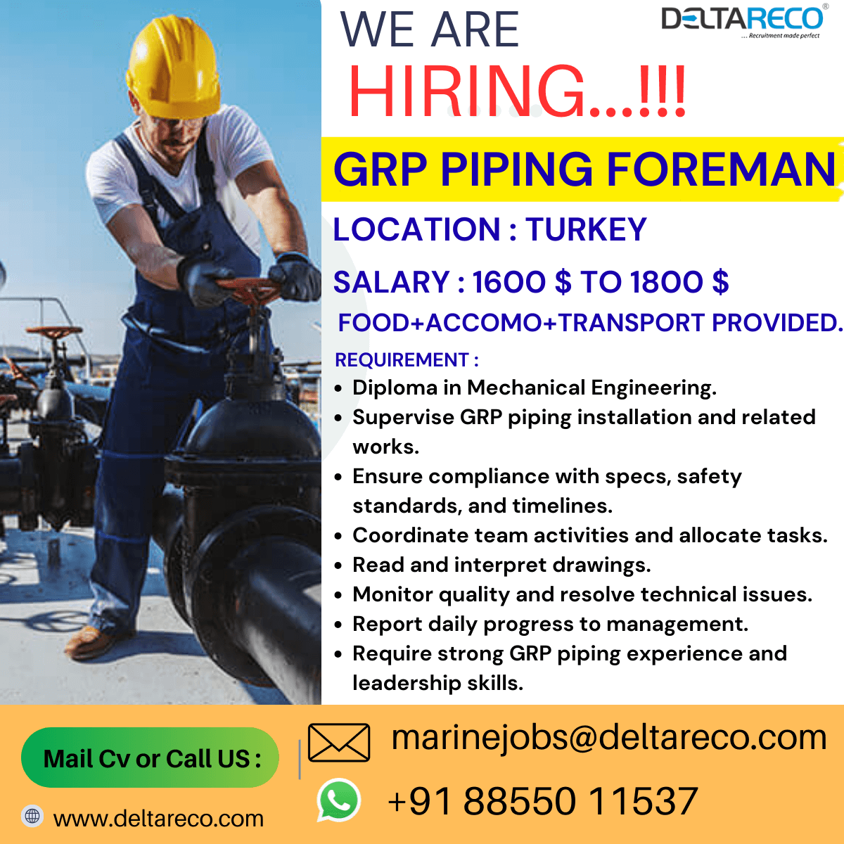 Hiring GRP Piping foreman for Turkey Hiring GRP Piping foreman for Turkey