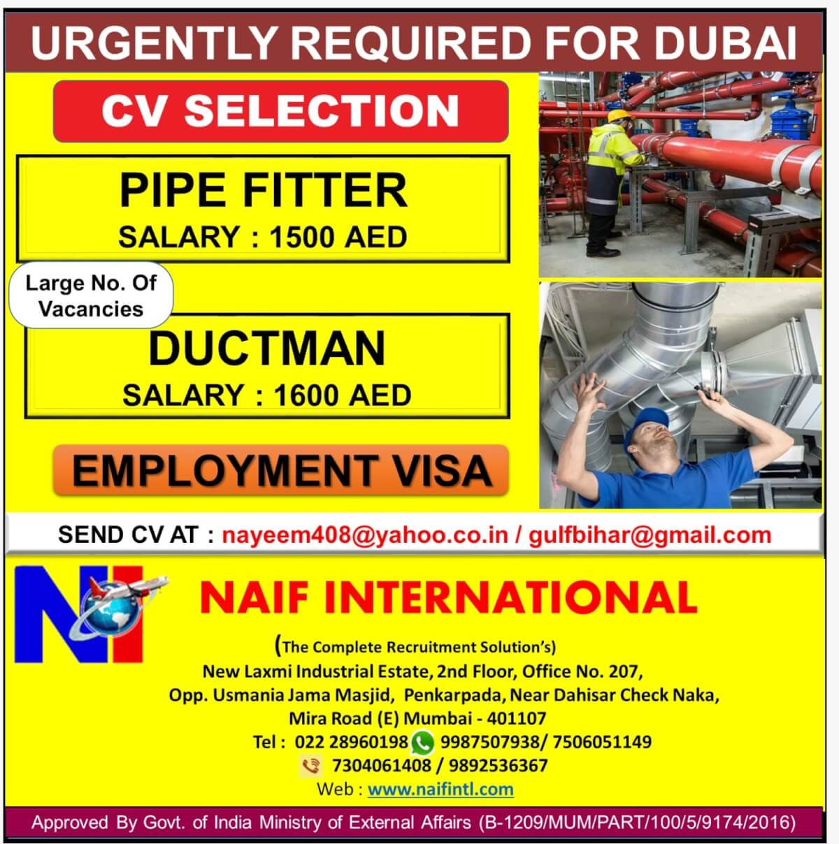 URGENTLY REQUIRED FOR DUBAI URGENTLY REQUIRED FOR DUBAI