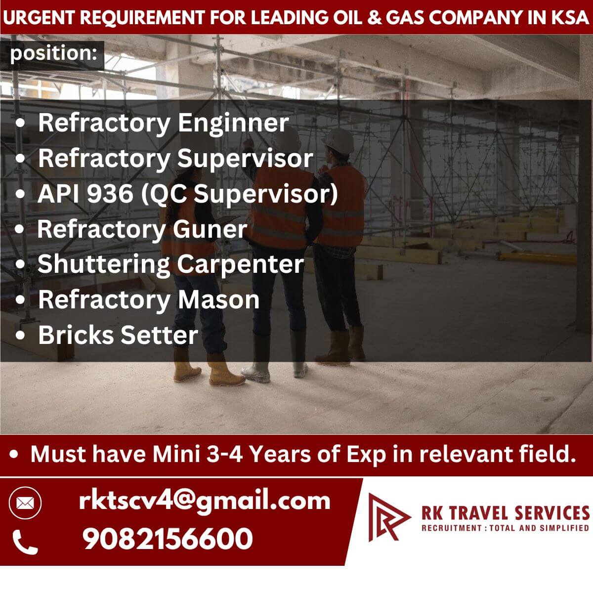 Urgent Requirement for leading Oil & Gas Company in KSA Urgent Requirement for leading Oil & Gas Company in KSA