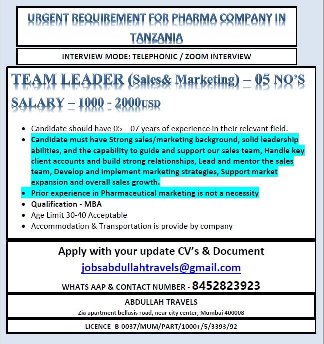 URGENT REQUIREMENT FOR PHARMA COMPANY IN TANZANIA URGENT REQUIREMENT FOR PHARMA COMPANY IN TANZANIA