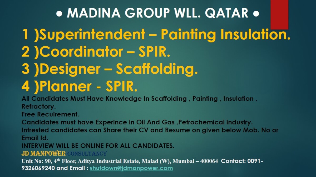 URGENT REQUIREMENT FOR MADINA GROUP QATAR