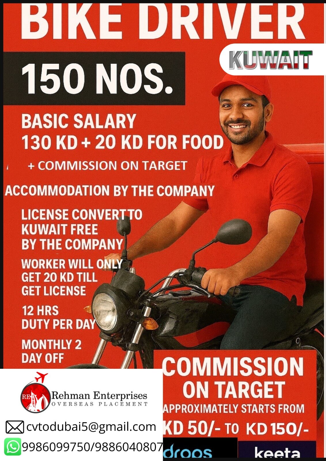 REQUIRED FOR KUWAIT - BIKE DRIVERS - 150 NOS REQUIRED FOR KUWAIT - BIKE DRIVERS - 150 NOS
