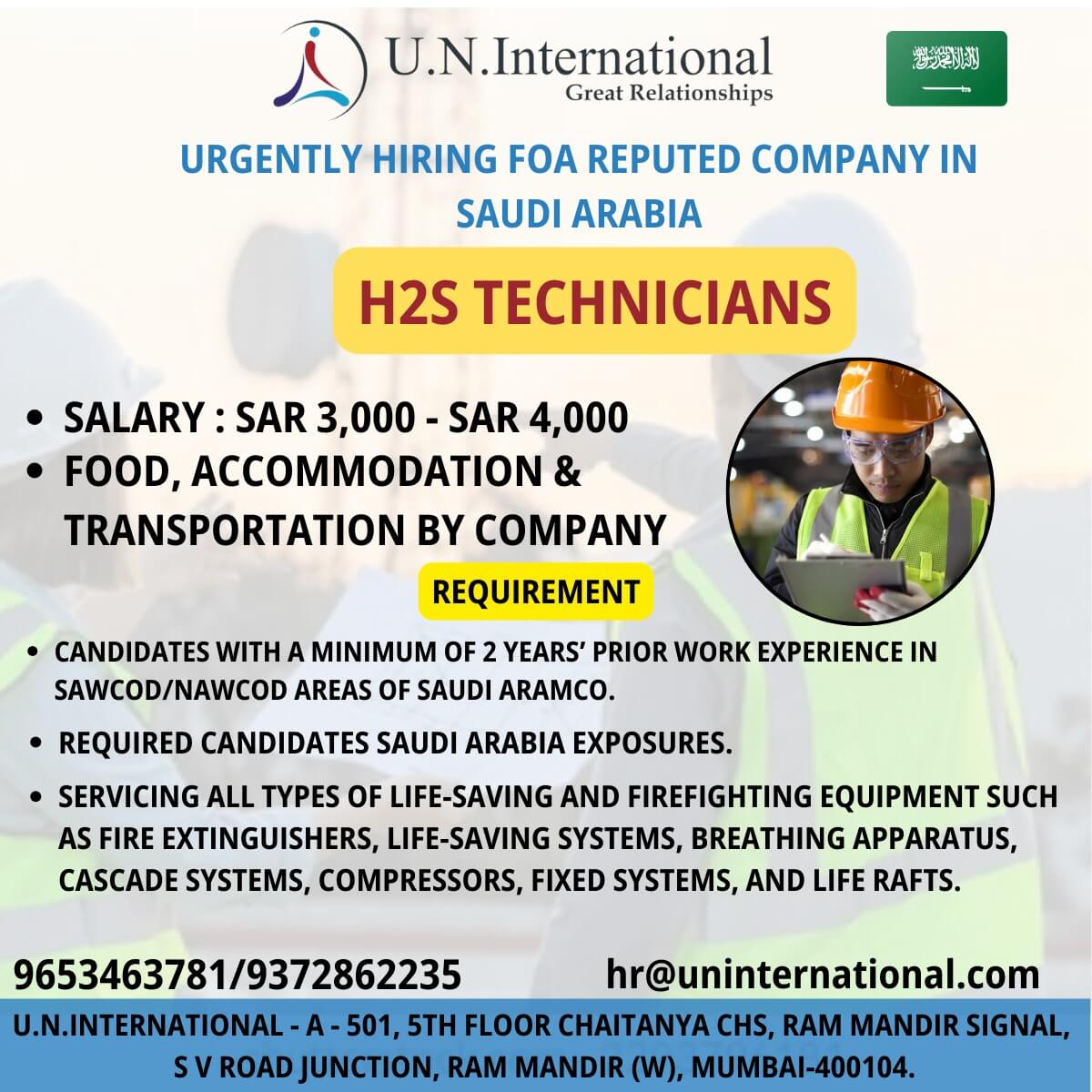 H2S Technicians required for Saudi Arabia Long Term H2S Technicians required for Saudi Arabia Long Term