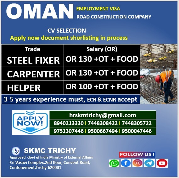 OMAN-ROAD CONSTRUCTION COMPANY-(STEEL FIXER,CARPENTER,HELPER) OMAN-ROAD CONSTRUCTION COMPANY-(STEEL FIXER,CARPENTER,HELPER)