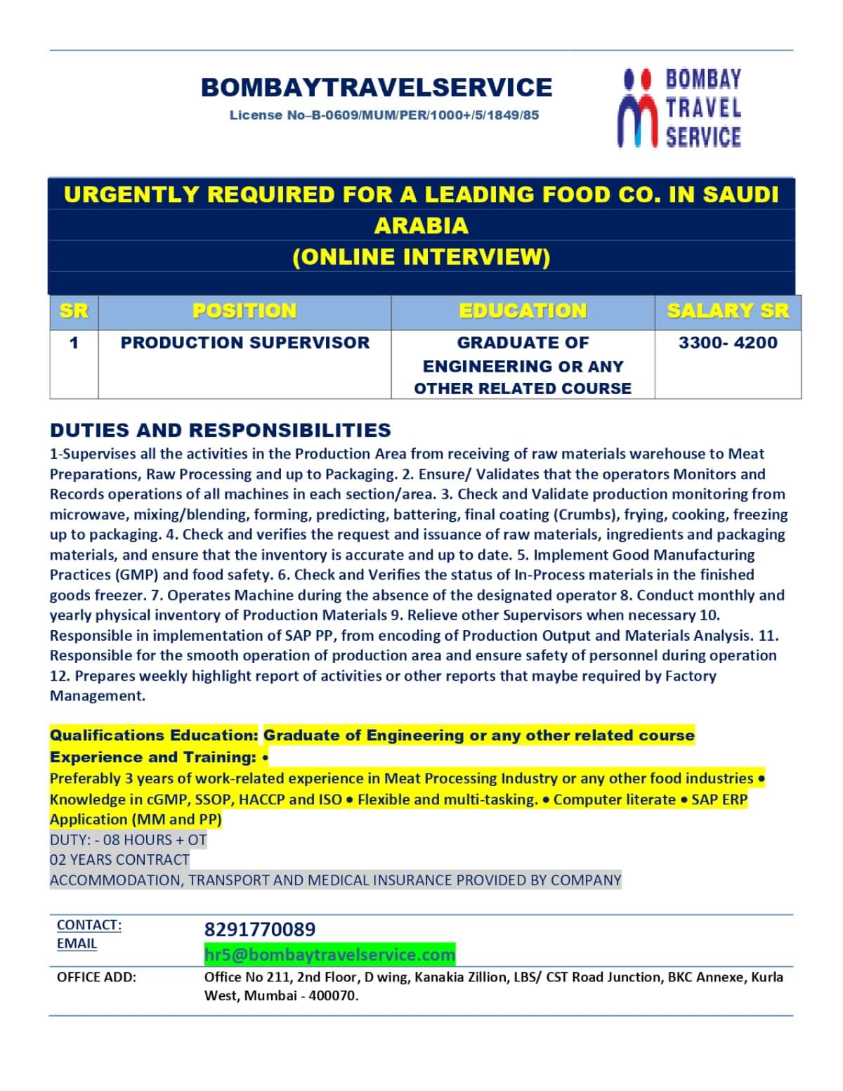 URGENTLY HIRING PRODUCTION SUPERVISOR FOR SAUDI ARABIA URGENTLY HIRING PRODUCTION SUPERVISOR FOR SAUDI ARABIA