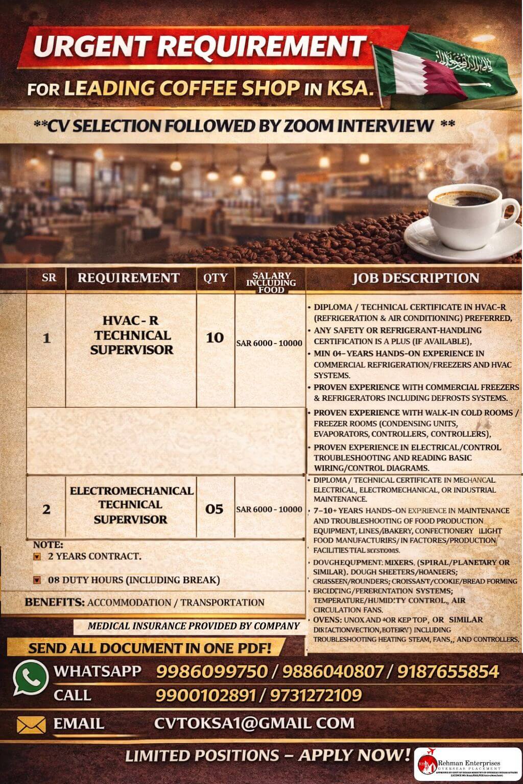 URGENT REQUIREMENT  FOR A LEADING COFFEE SHOP IN SAUDI ARABIA