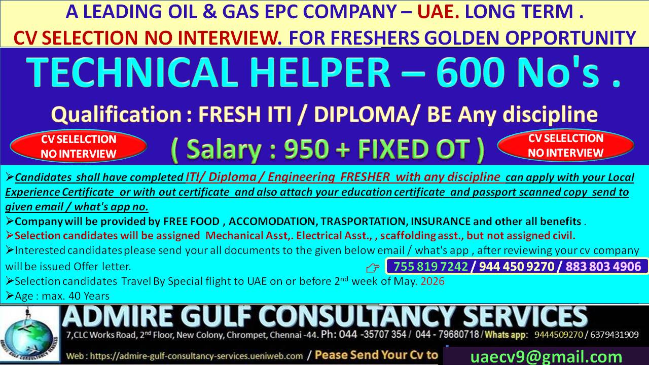 A LEADING OIL & GAS  EPC COMPANY- UAE -LONG TERM . CV SELECTION NO INTERVIEW