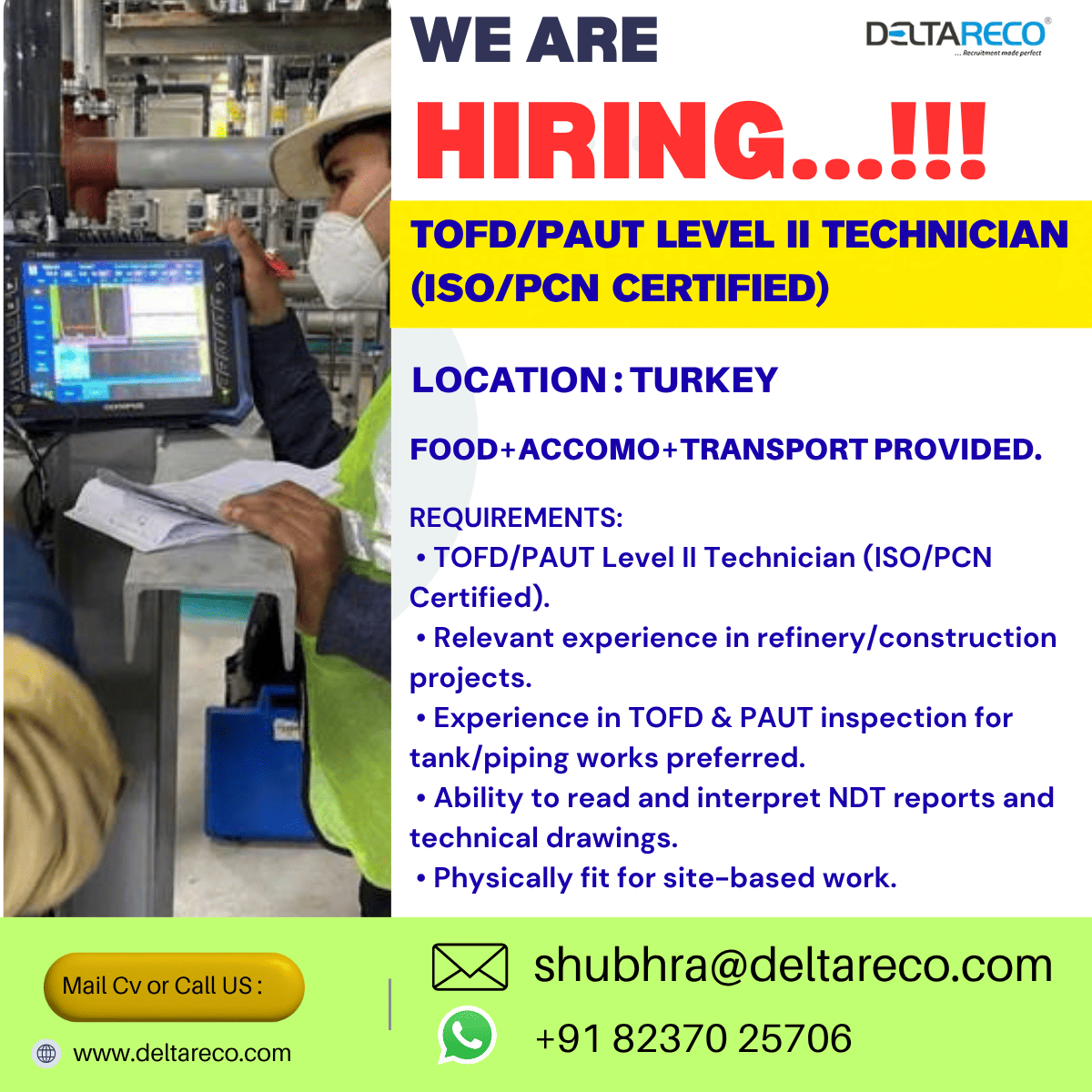 Hiring  TOFD  PAUT level II Technician for Turkey