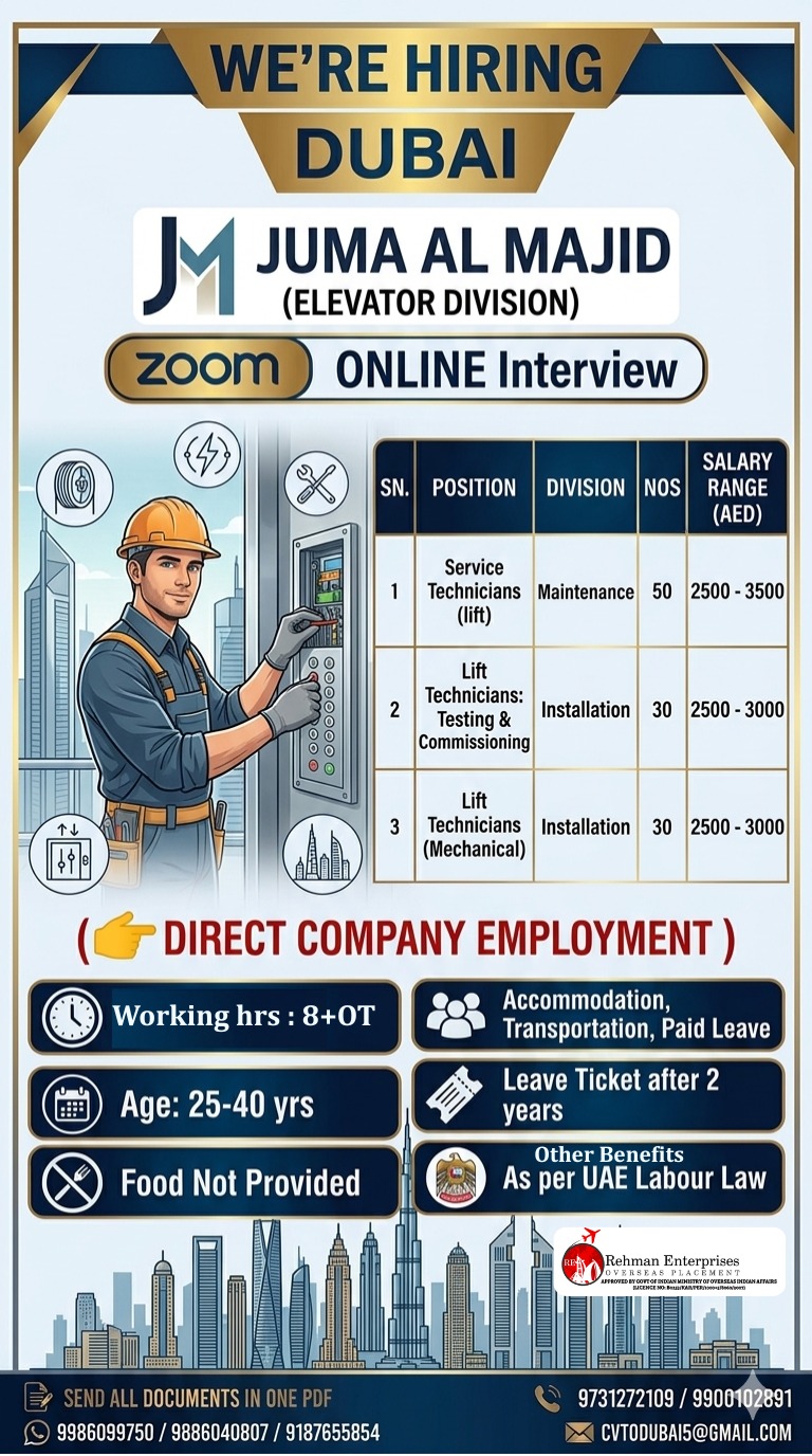 HIRING FOR JUMA AL MAJID ELEVATOR DIVISION IN DUBAI- ONLINE INTERVIEW