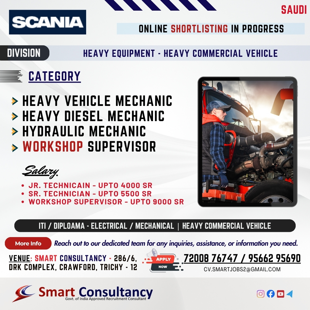 ? URGENT JOB OPENING – SAUDI ARABIA ??  Scania Company | Heavy Equipment Division