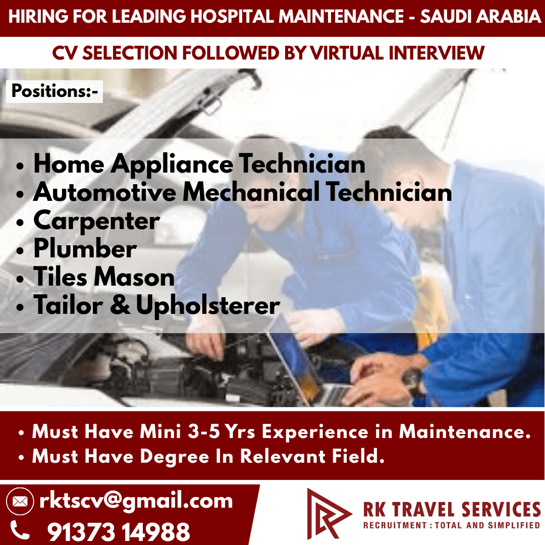 HIRING FOR LEADING HOSPITAL MAINTENANCE - SAUDI ARABIA