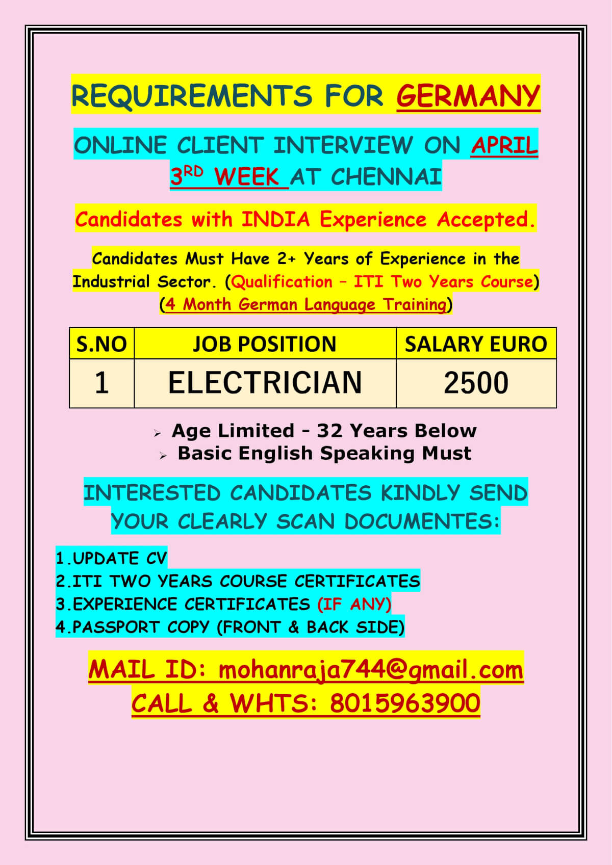 REQUIREMENTS FOR GERMANY - ONLINE CLIENT INTERVIEW ON APRIL 3RD WEEK AT CHENNAI