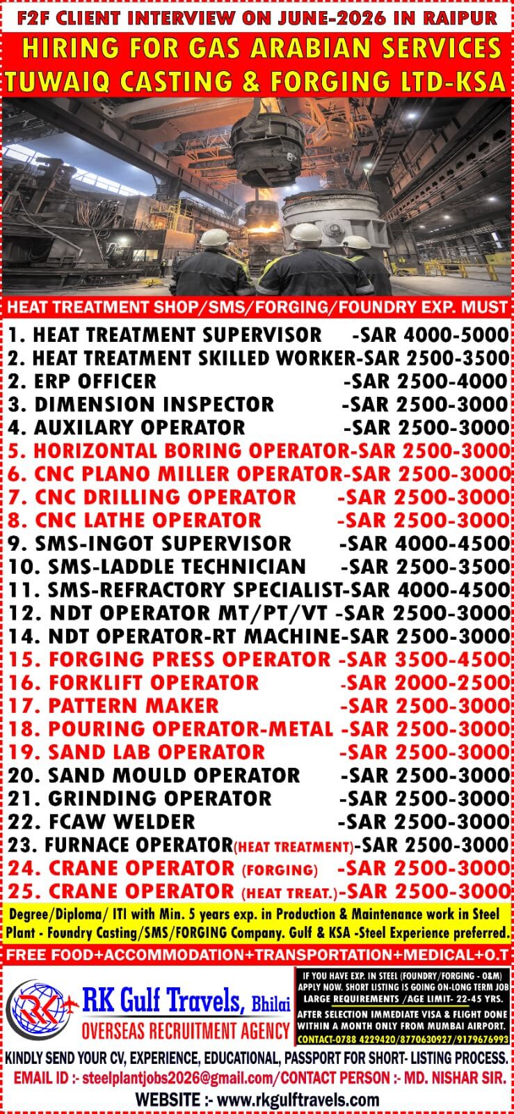 HIRING FOR A GAS ARABIA COMPANY FOR THEIR TUWAIQ STEEL - KSA