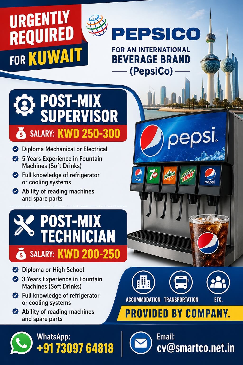 URGENTLY REQUIRED FOR KUWAIT PEPSICO