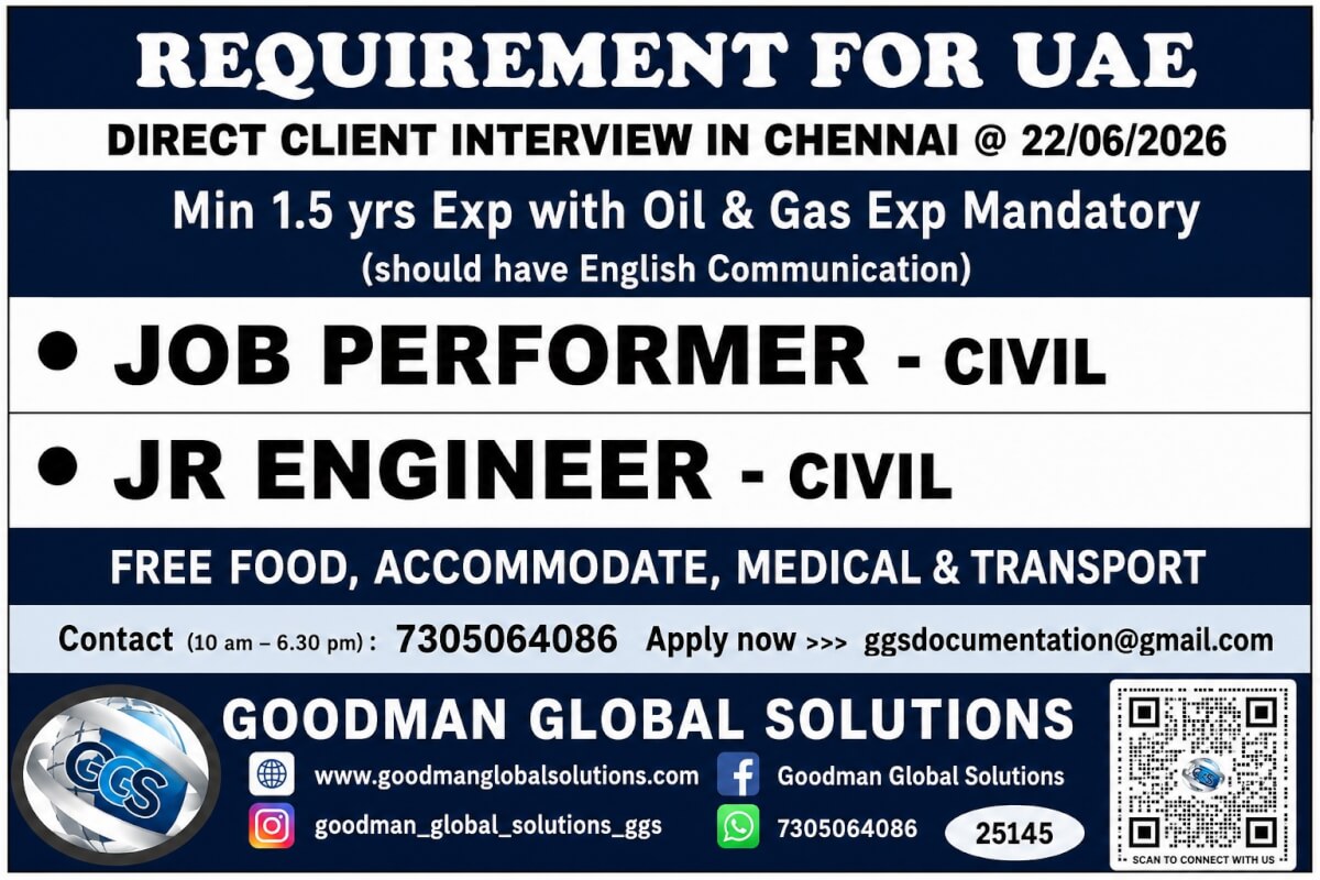 REQUIREMENT - UAE - LONGTERM PROJECT DIRECT CLIENT INTERVIEW IN CHENNAI ON 22-06-2026